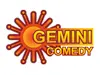 Gemini Comedy